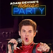 Adam Devine's House Party