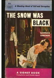 The Snow Was Black (Georges Simenon)