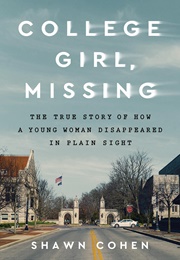 College Girl Missing (Shawn Cohen)