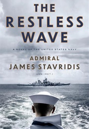 The Restless Waves (James Stavridis)