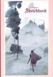 C. Vess Sketchbook (Charles Vess)