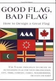 Good Flag, Bad Flag (Ted Kaye)