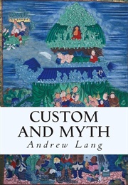 Custom and Myth (Lang, Andrew)