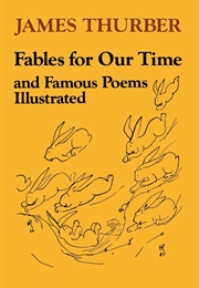 Fables for Our Times (James Thurber)