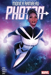 Monica Rambeau: Photon (Eve L. Ewing)