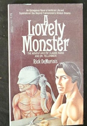 A Lovely Monster: The Adventures (Rick Demartinis)
