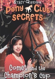 Comet and the Champion's Cup (Stacey Gregg)