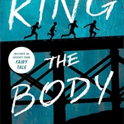 The Body- By Stephen King