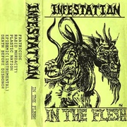 Infestation - In the Flesh