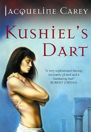 Kushiel's Dart (Jacqueline Carey)