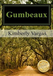 Gumbeaux (Vargas, Kimberly)