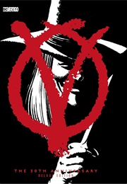 V for Vendetta, Deluxe Edition (Alan Moore & David Lloyd)
