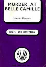 Murder at Belle Camille (Monte Barrett)