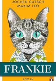 Frankie (Jochen Gutsch Maxim Leo)