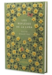 Los Reflejos De La Luna (Edith Wharton)