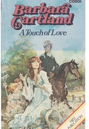A Touch of Love (Barbara Cartland)