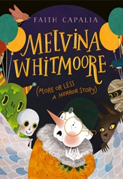 Melvina Whitmoore (Faith Capalia)
