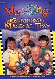 Wee Sing: Grandpa's Magical Toys (1988)