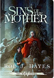 Sins of the Mother (Rob J. Hayes)