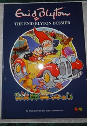 The Enid Blyton Dossier (Brian Stewart & Tony Summerfield)