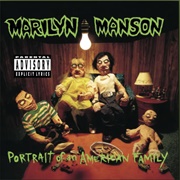 Portrait of an American Family (Marilyn Manson, 1993)