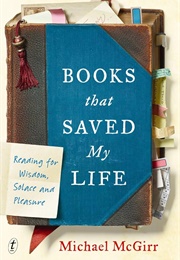Books That Saved My Life (Michael McGirr)