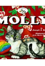 Molly (Joseph S. Bosnall and Erin Marie Mauterer)
