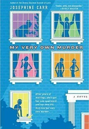 My Very Own Murder (Josephine Carr)