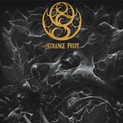 Strange Fruit - Oceans of Slumber