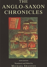 The Anglo-Saxon Chronicles (Swanton, Michael (Tr. & Ed))