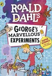George's Marvellous Experiments (Jim Peacock)