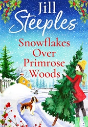 Snowflakes Over Primrose Woods (Jill Steeples)