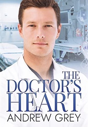 The Doctor's Heart (Andrew Grey)