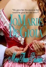 More Than Passion (Jomarie Degioia)