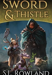 Sword & Thistle: A Cozy Fantasy Adventure (Tales of Aedrea) (Rowland, S.L.)
