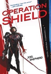 Operation Shield (Joel Shepherd)