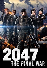 2047: The Final War (2014)