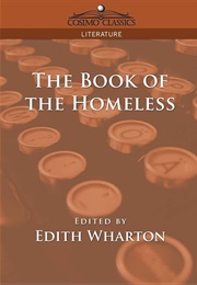 The Book of the Homeless (Edited by Edith Wharton)