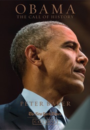 Obama: The Call of History (Peter Baker)