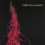 Camp Kill Yourself - Volume 1
