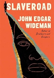 Slaveroad (John Edgar Wideman)