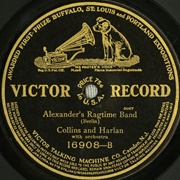 Alexander&#39;s Ragtime Band - Arthur Collins and Byron Harland
