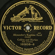 Alexander's Ragtime Band - Arthur Collins and Byron Harland