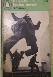 Maigret's Special Murder (Georges Simenon)
