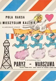 Paryż - Warszawa Bez Wizy (1967)