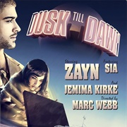 Dusk Till Dawn - ZAYN Featuring Sia