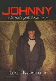 Johnny (Lucio Barreto Jr.)