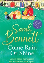 Come Rain or Shine (Sarah Bennett)