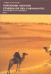 L'émeraude Des Garamantes (Théodore Monod)