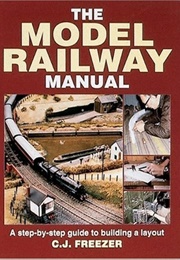 The Model Railway Manual (C.J. Freezer)